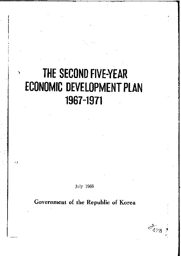 THE SECOND FIVE-YEAR ECONOMIC DEVELOPMENT PLAN(1967-1971)